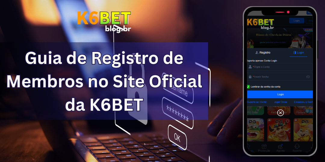 K6BET Login 1 K6BET Login: Acesse a Plataforma Oficial de Cassino Online