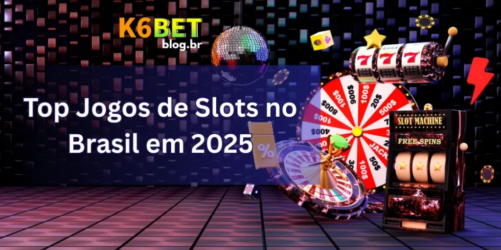 Top Jogos de Slots no Brasil em 2025 3 Top Jogos de Slots no Brasil em 2025